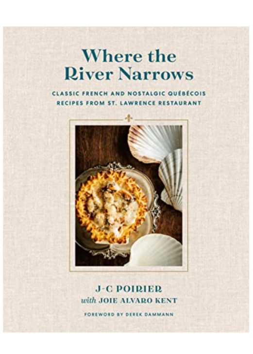 Where the River Narrows Cookbook